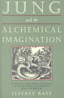 Jung and the alchemical imagination