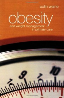 Obesity and Weight Management in Primary Care