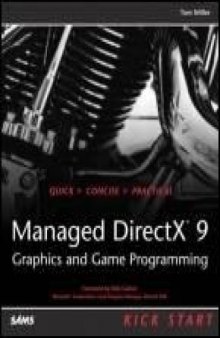 Managed DirectX 9 Kick Start  Graphics and Game Programming