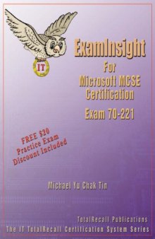 Examinsight for Designing a Microsoft Windows 2000 Network Infrastructure Examination 70-221