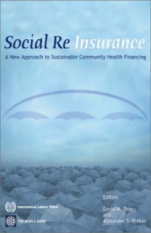 Social Reinsurance: A New Approach to Sustainable Community Health Financing