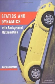 Statics and dynamics with background mathematics