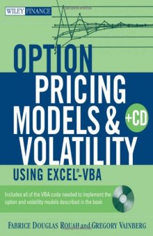 Options Pricing Models and Volatility Using Excel-VBA