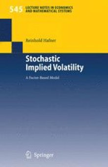 Stochastic Implied Volatility: A Factor-Based Model