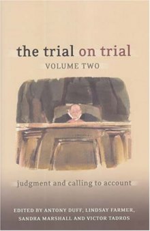The Trial on Trial: Judgement And Calling to Account II