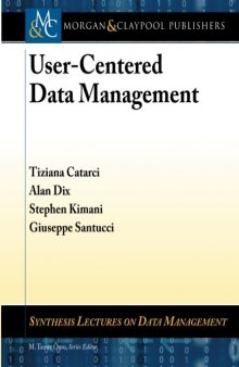 User-Centered Data Management (Synthesis Lectures on Data Management)