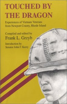 Touched by the Dragon: Experiences of Vietnam Veterans from Newport County, Rhode Island