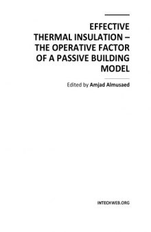 Effective thermal insulation : the operative factor of a passive building model