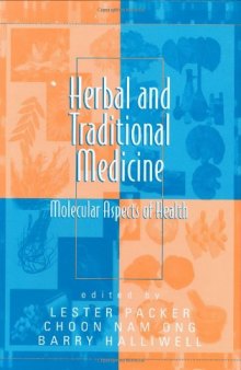 Herbal and Traditional Medicine: Biomolecular and Clinical Aspects