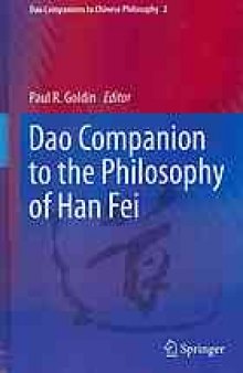 Dao companion to the philosophy of Han Fei