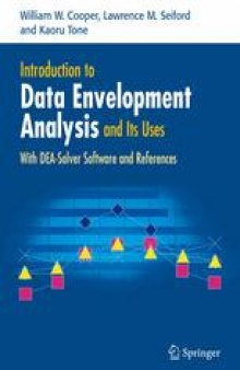 Introduction to Data Envelopment Analysis and Its Uses: With DEA-Solver Software and References