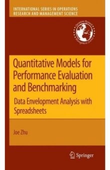 Quantitative Models for Performance Evaluation and Benchmarking. Data Envelopment Analysis with Spreadsheets