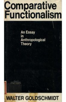 Comparative Functionalism: An Essay in Anthropological Theory