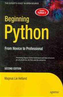Beginning python : from novice to professional