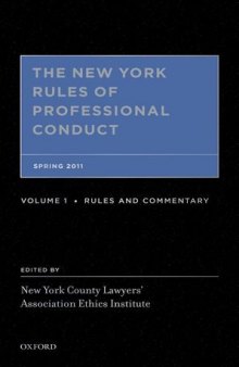 The New York Rules of Professional Conduct: Spring 2011