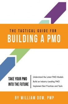 The tactical guide for building a PMO