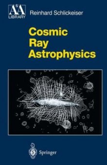 Cosmic ray astrophysics