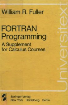 FORTRAN programming: a supplement for calculus courses