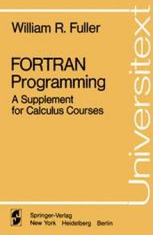 FORTRAN Programming: A Supplement for Calculus Courses