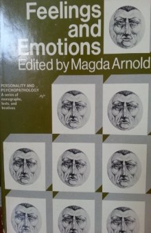 Feelings and Emotions. The Loyola Symposium