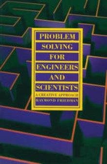 Problem Solving For Engineers and Scientists: A Creative Approach