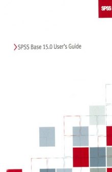 SPSS 15.0 Base User's Guide