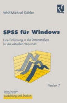 SPSS für Windows: Eine Einführung in die Datenanalyse für die aktuellen Versionen