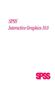 SPSS Interactive Graphics 10.0