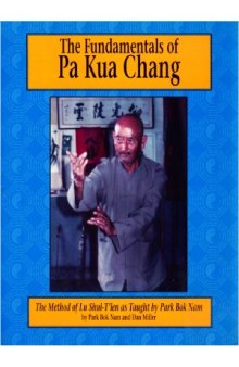 Fundamentals of Pa Kua Chang v.1