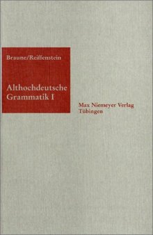 Althochdeutsche Grammatik I: Laut- und Formenlehre