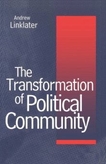 Transformation of Political Community:  Ethical Foundations of the Post-Westphalian Era