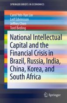 National Intellectual Capital and the Financial Crisis in Brazil, Russia, India, China, Korea, and South Africa