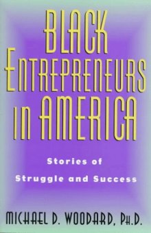Black entrepreneurs in America: stories of struggle and success