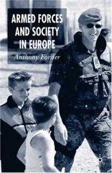 Armed Forces and Society in Europe (Palgrave Texts in International Relations)