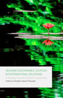 Building Sustainable Couples in International Relations: A Strategy Towards Peaceful Cooperation