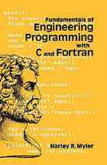 Fundamentals of engineering programming with C and Fortran [...] XD-US