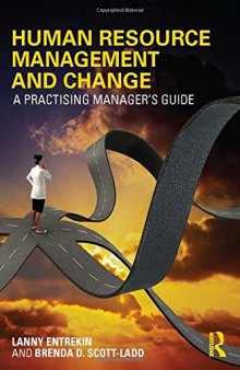 Human Resource Management and Change: A Practising Manager's Guide