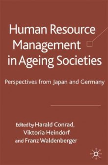 Human Resource Management in Ageing Societies: Perspectives from Japan and Germany