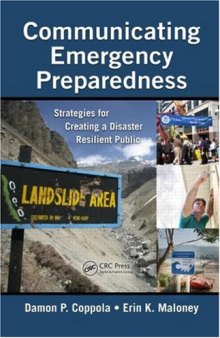 Communicating Emergency Preparedness: Strategies for Creating a Disaster Resilient Public