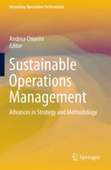 Sustainable Operations Management: Advances in Strategy and Methodology