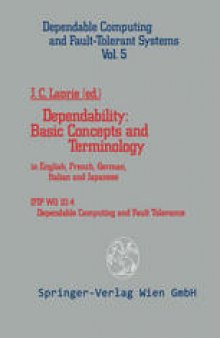Dependability: Basic Concepts and Terminology: In English, French, German, Italian and Japanese