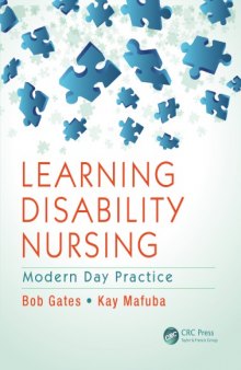 Learning Disability Nursing : Modern Day Practice.