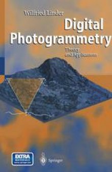 Digital Photogrammetry: Theory and Applications