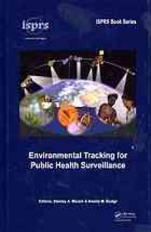 Environmental tracking for public health surveillance