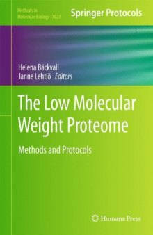 The Low Molecular Weight Proteome: Methods and Protocols