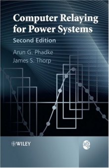 Computer Relaying for Power Systems, 2nd Edition