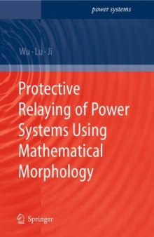 Protective relaying of power systems using mathematical morphology