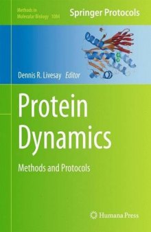 Protein Dynamics: Methods and Protocols