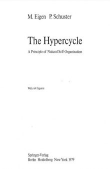 The Hypercycle: A Principle of Natural Self-Organization