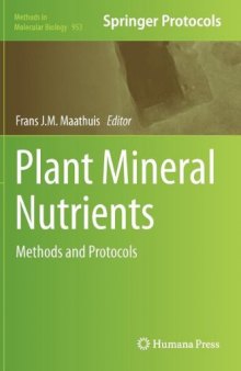 Plant Mineral Nutrients: Methods and Protocols